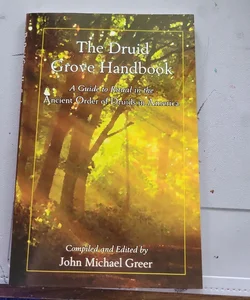 The Druid Grove Handbook