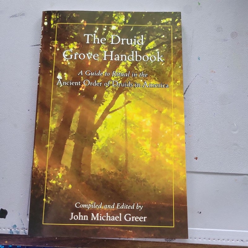 The Druid Grove Handbook