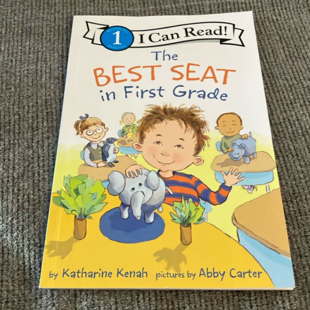 The Best Seat in First Grade