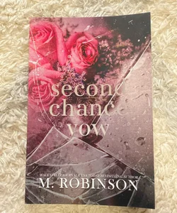 Second Chance Vow (Signed)