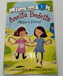 Amelia Bedelia Makes a Friend