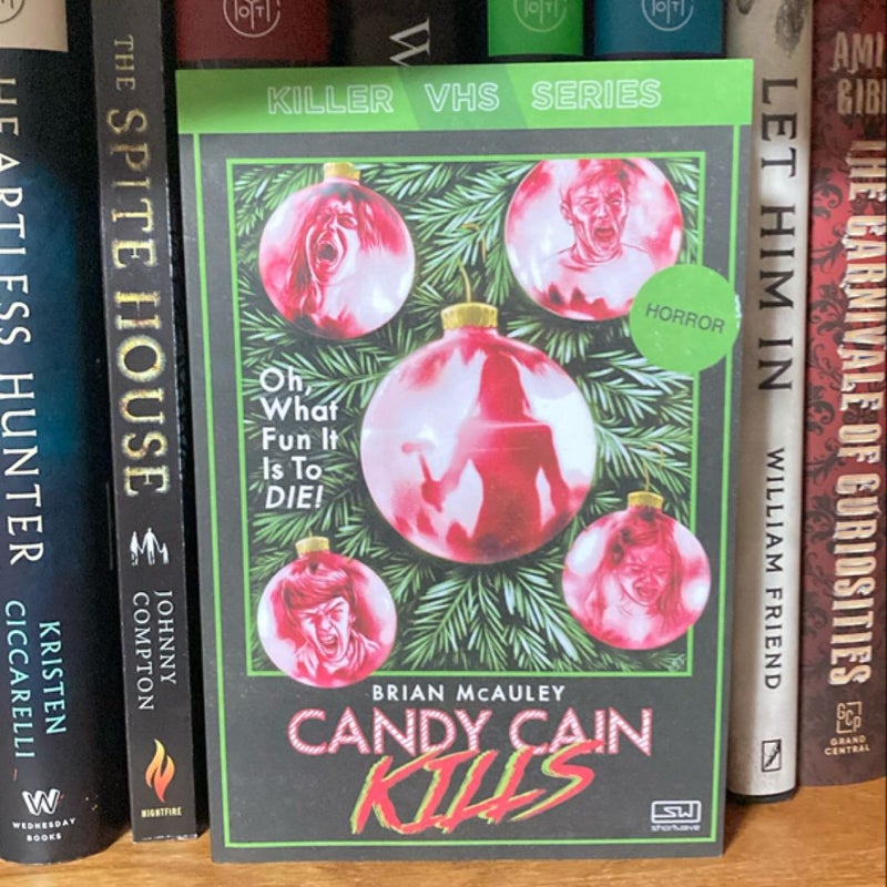 Candy Cain Kills