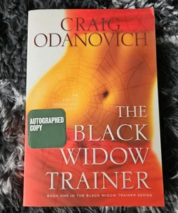 *Signed* The Black Widow Trainer