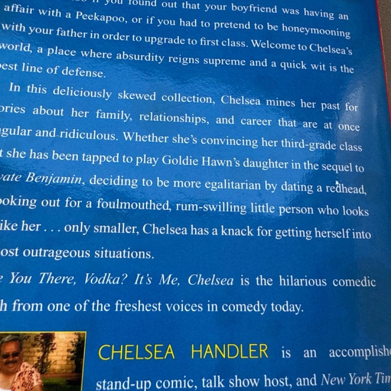 Are You There, Vodka? It's Me, Chelsea