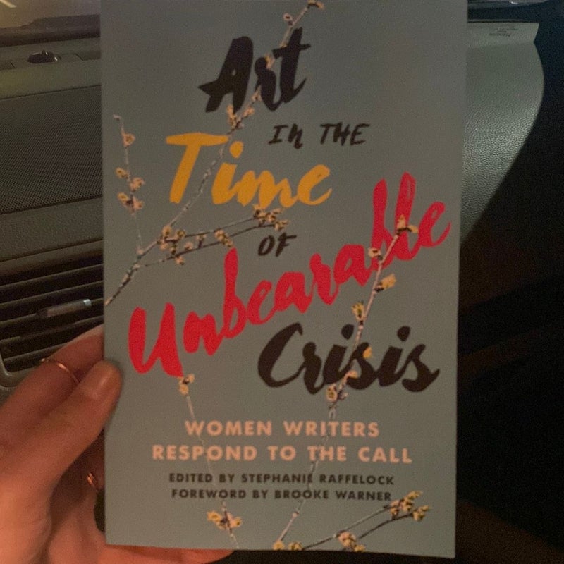 Art in the Time of Unbearable Crisis