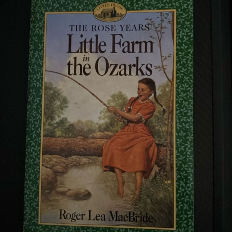 Little Farm in the Ozarks