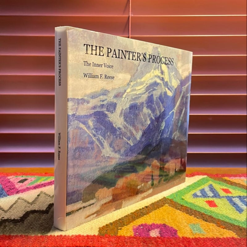 The Painter’s Process (signed, out of print) 