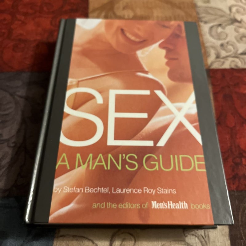 Sex A Man’s Guide