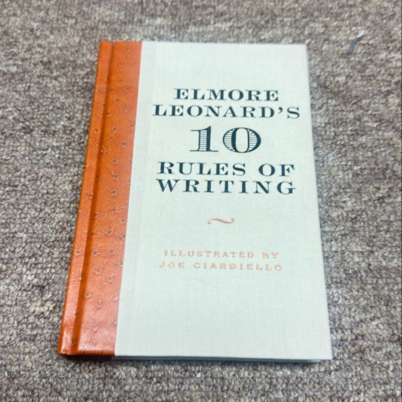 Elmore Leonard's 10 Rules of Writing