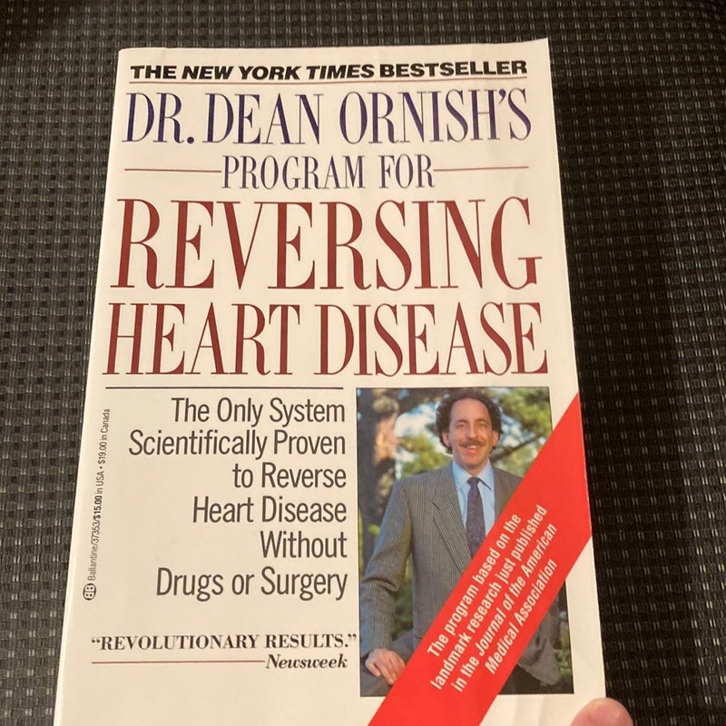 Dr. Dean Ornish's Program for Reversing Heart Disease