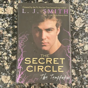 The Secret Circle: the Temptation