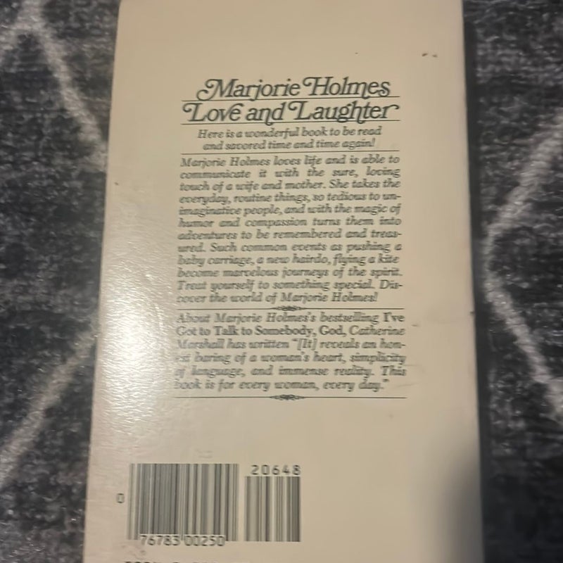 Love and Laughter by Marjorie Holmes 