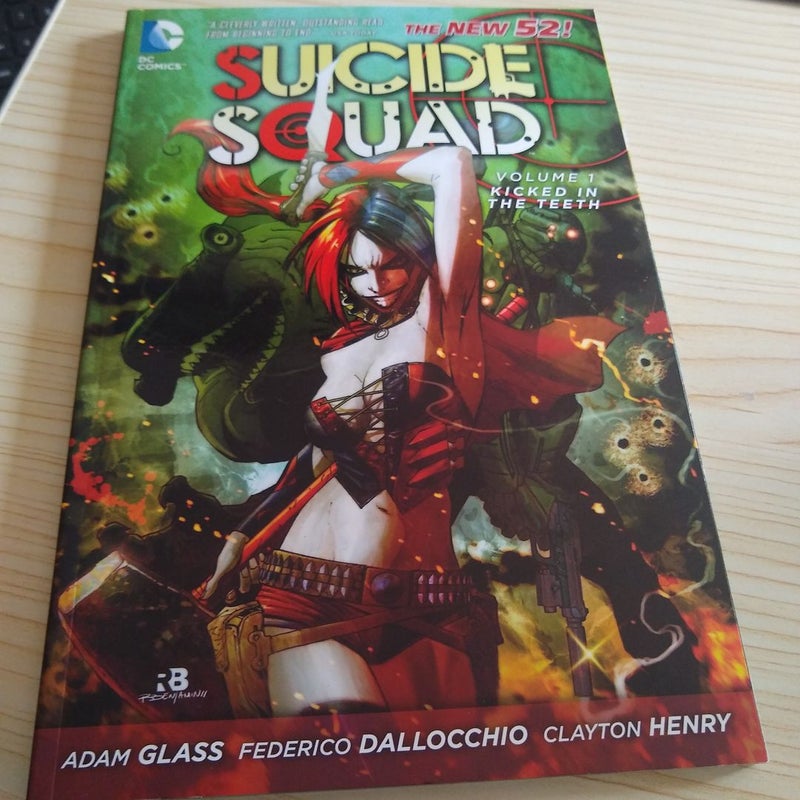 Suicide Squad Vol. 1: Kicked in the Teeth (the New 52)