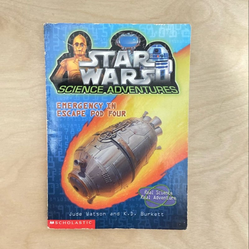 Star Wars Science Adventures: Emergency in Escape Pod Four (First Edition First Printing)