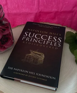 Success Principles Rediscovered 
