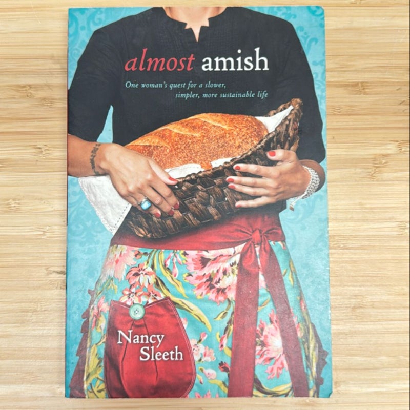 Almost Amish