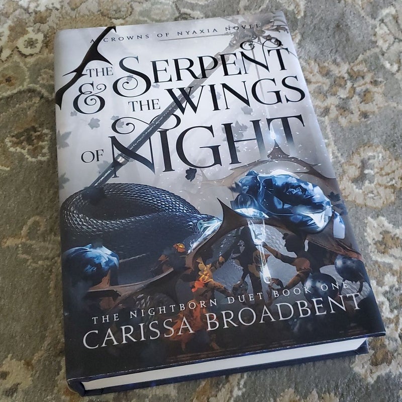 The Serpent and the Wings of Night by Carissa Broadbent