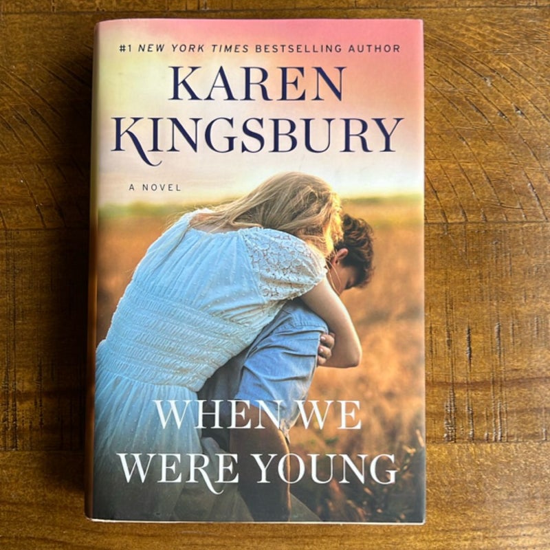 When We Were Young