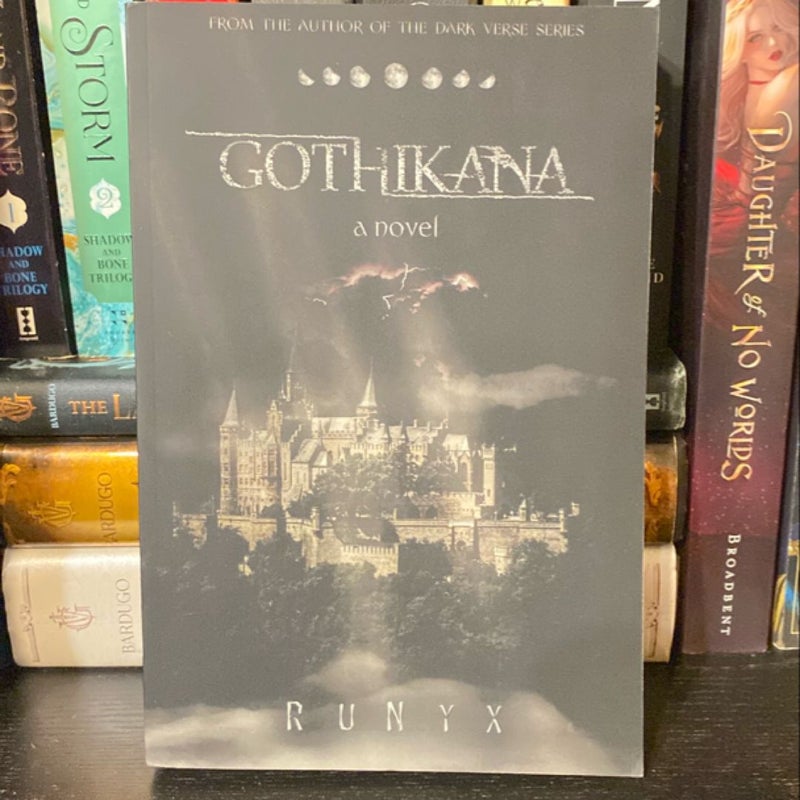 Gothikana (OUT OF PRINT INDIE COVER)