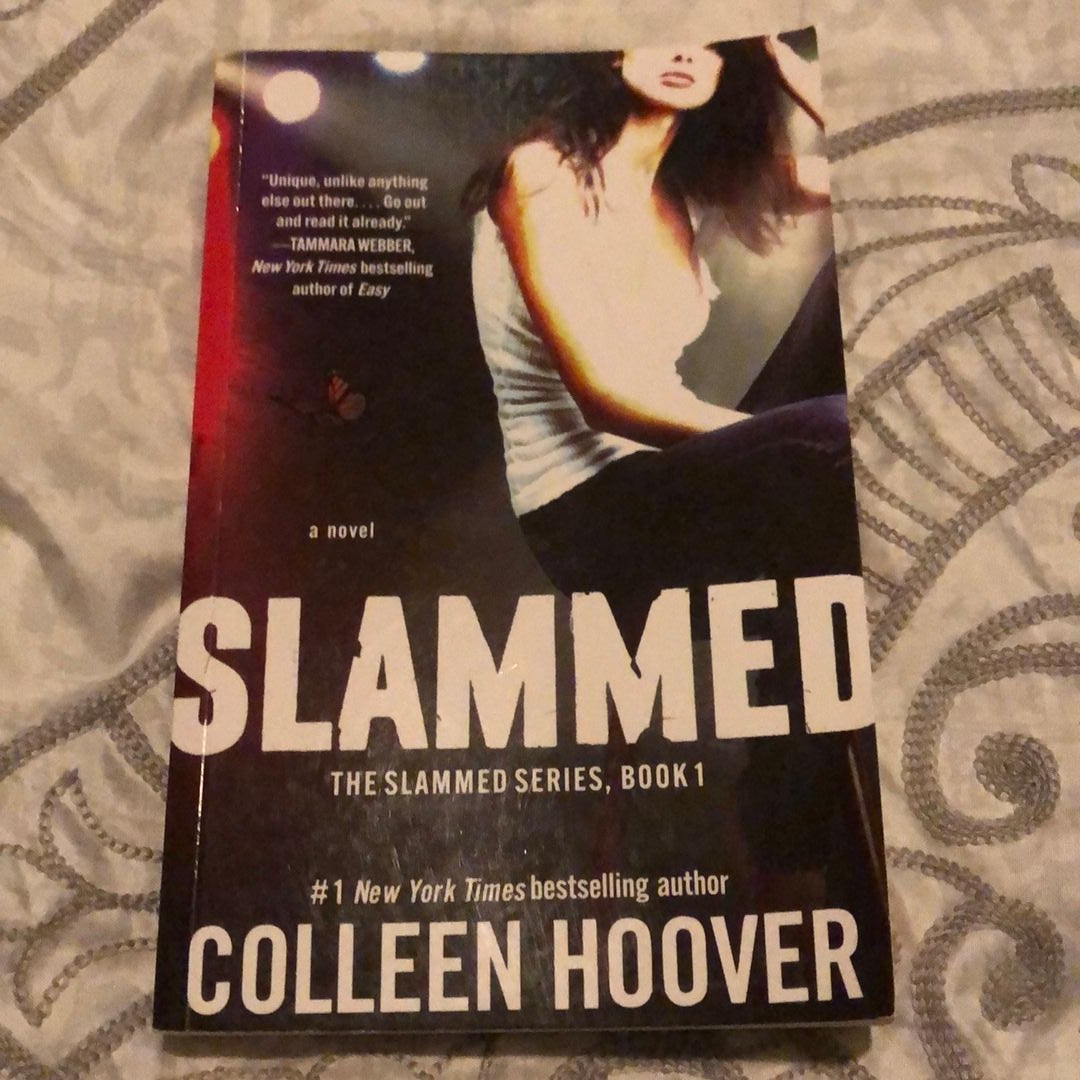  Slammed: A Novel (1): 9781476715902: Hoover, Colleen