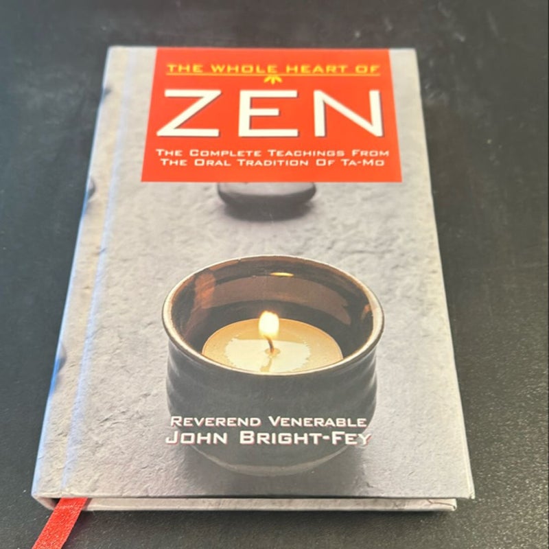 The Whole Heart of Zen