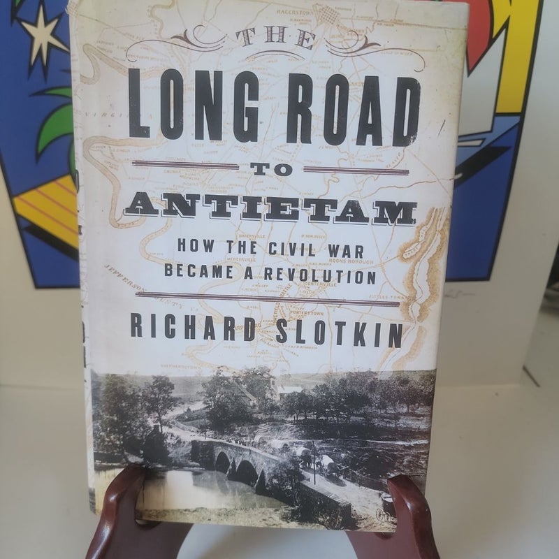 The Long Road to Antietam