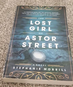 The Lost Girl of Astor Street