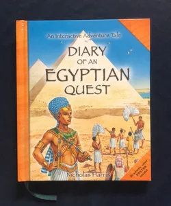 Diary of an Egyptian Quest : An Interactive Adventure Tale