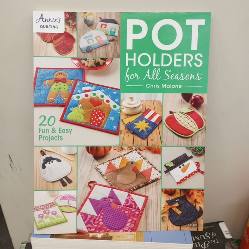 Pot Holders for All Seasons