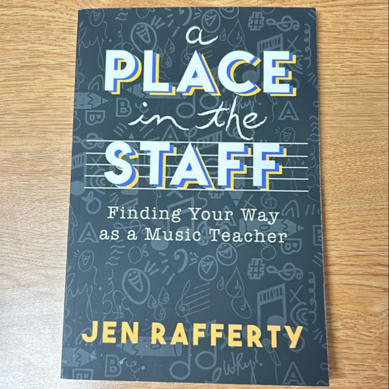 A Place in the Staff