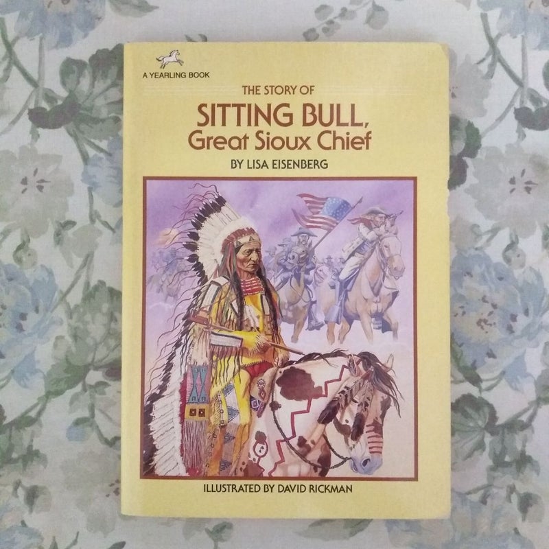 The Story of Sitting Bull