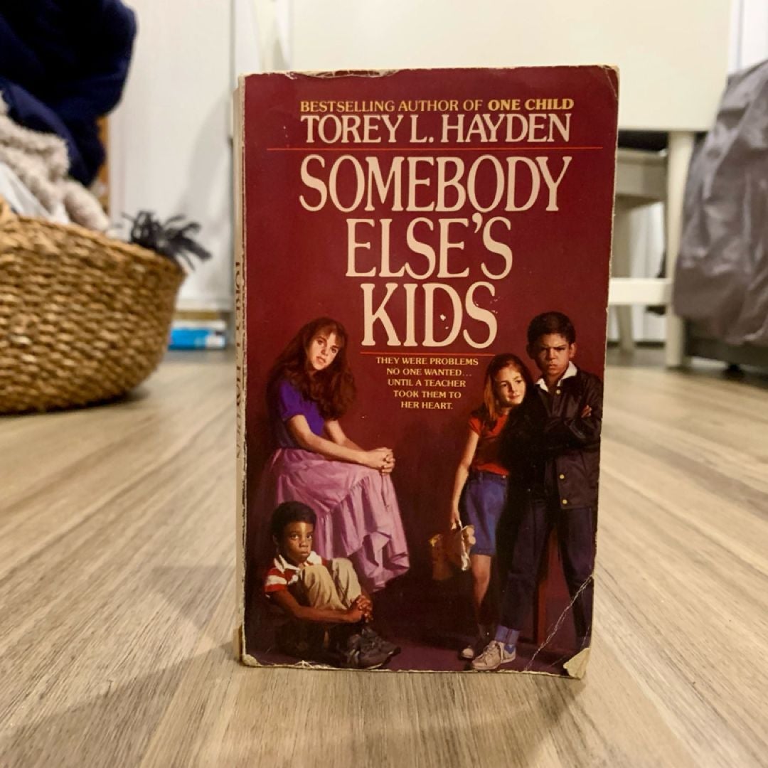 Somebody Else's Kids