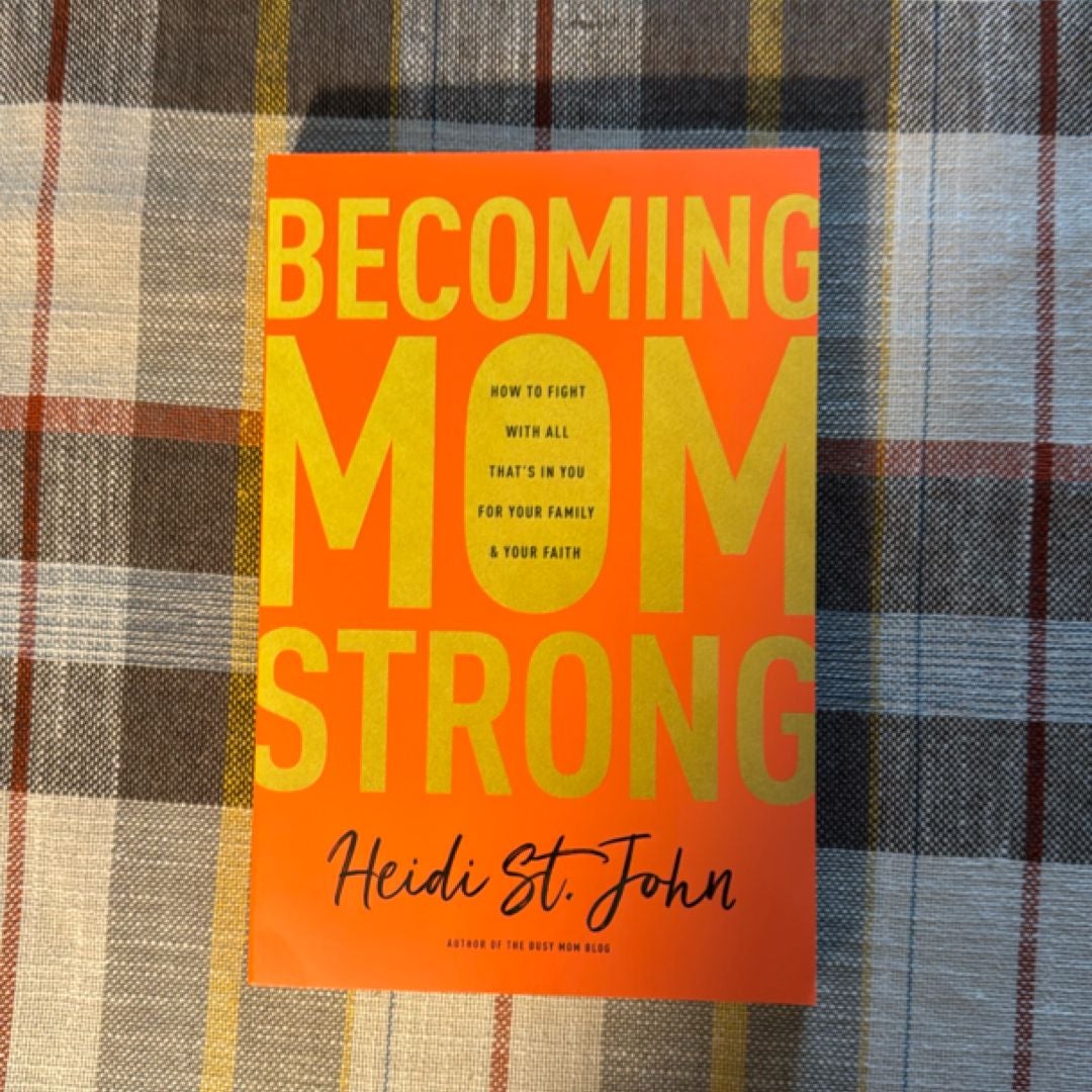 Becoming MomStrong
