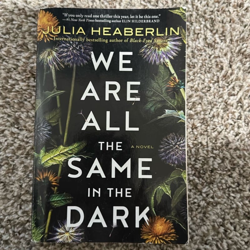 We Are All the Same in the Dark