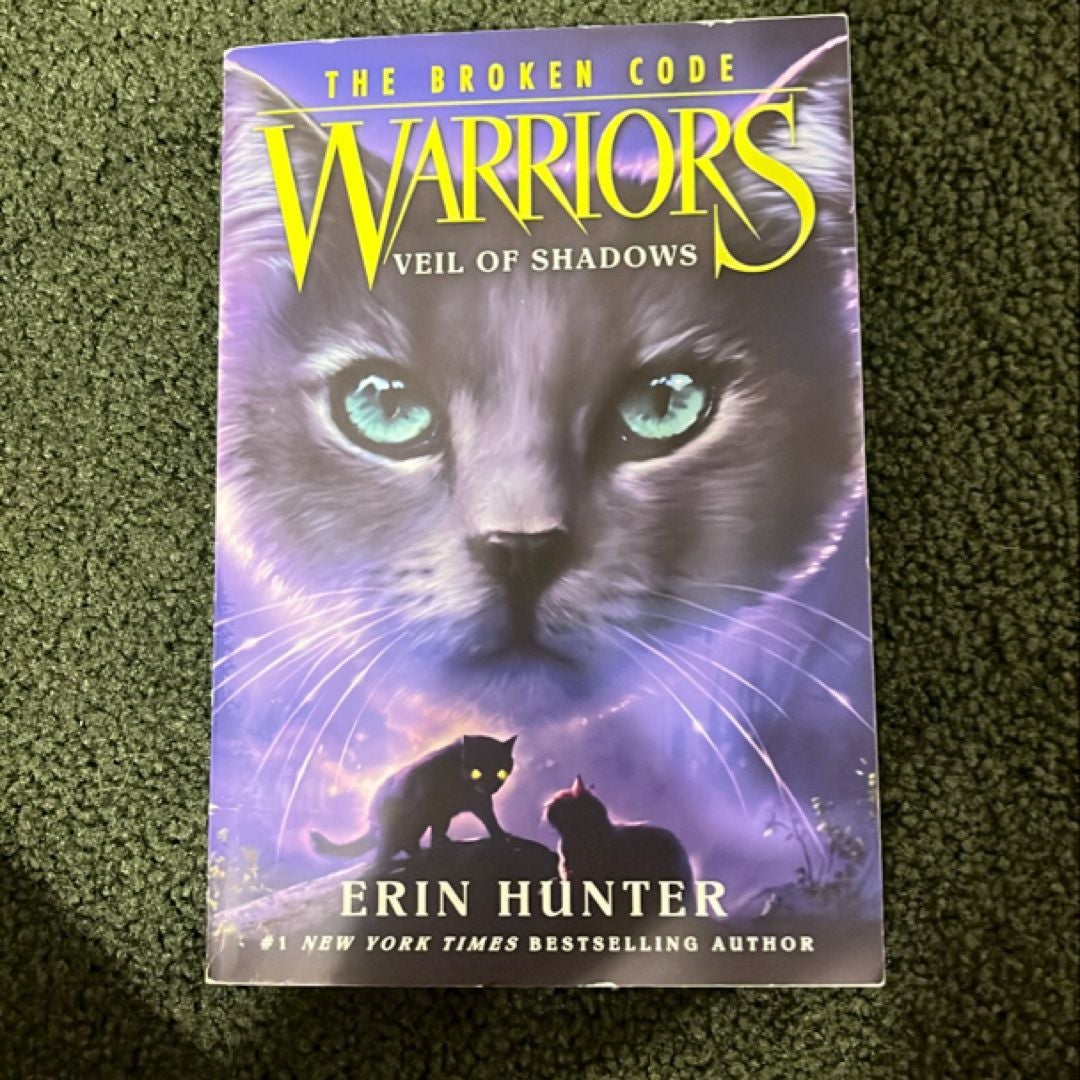 Warriors: the Broken Code #3: Veil of Shadows