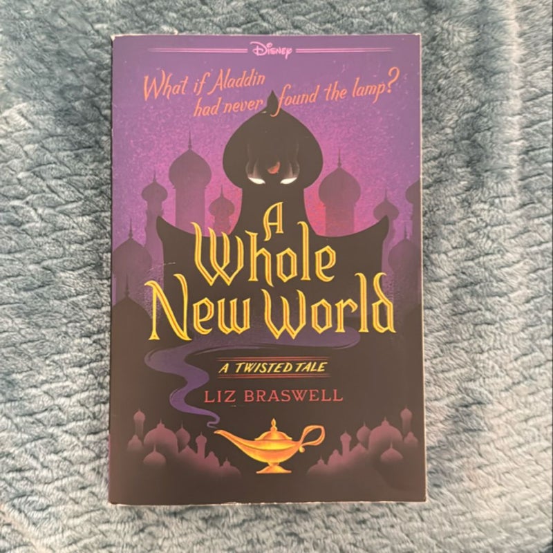 A Whole New World