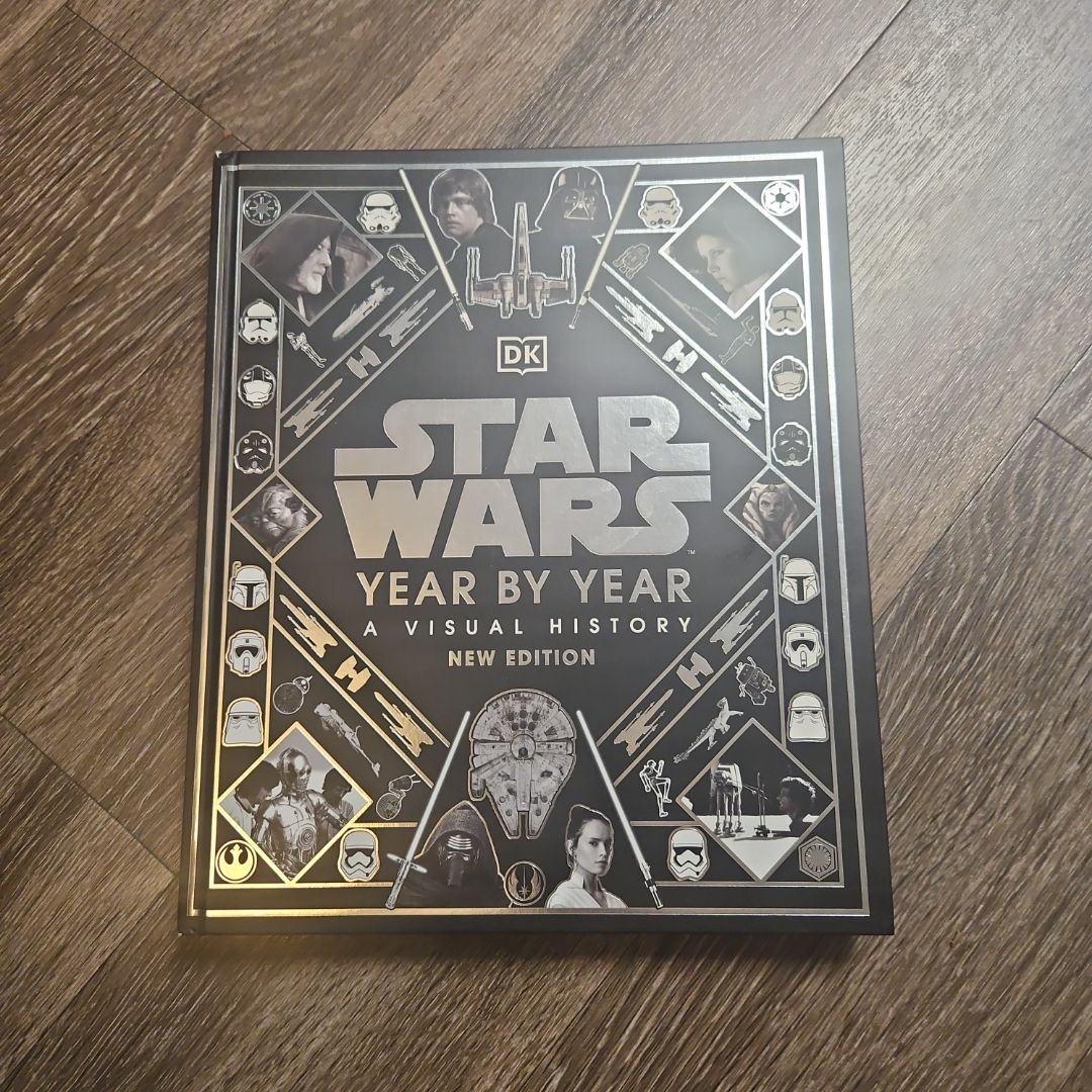 Star Wars Year by Year New Edition