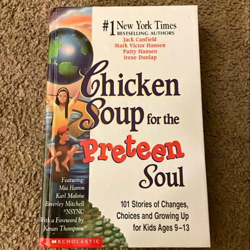 Chicken soup for the preteen soul