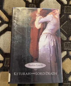 Keturah and Lord Death