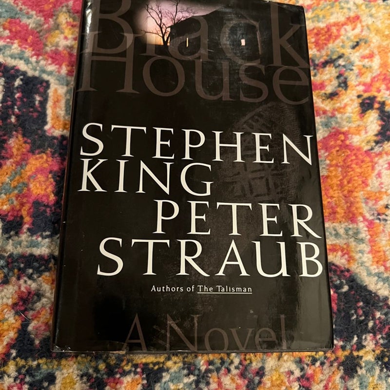 Black House by King, Stephen; Straub, Peter 1st Trade Edition HC