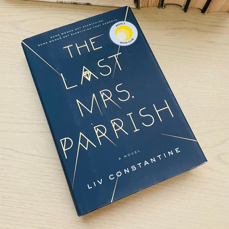 The Last Mrs. Parrish- FIRST EDITION!