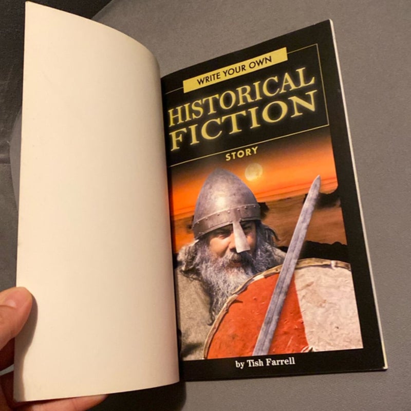 Write Your Own Historical Fiction Story