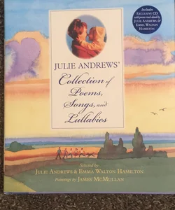 Julie Andrews' Collection of Poems, Songs, and Lullabies