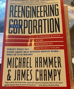 Reengineering the Corporation