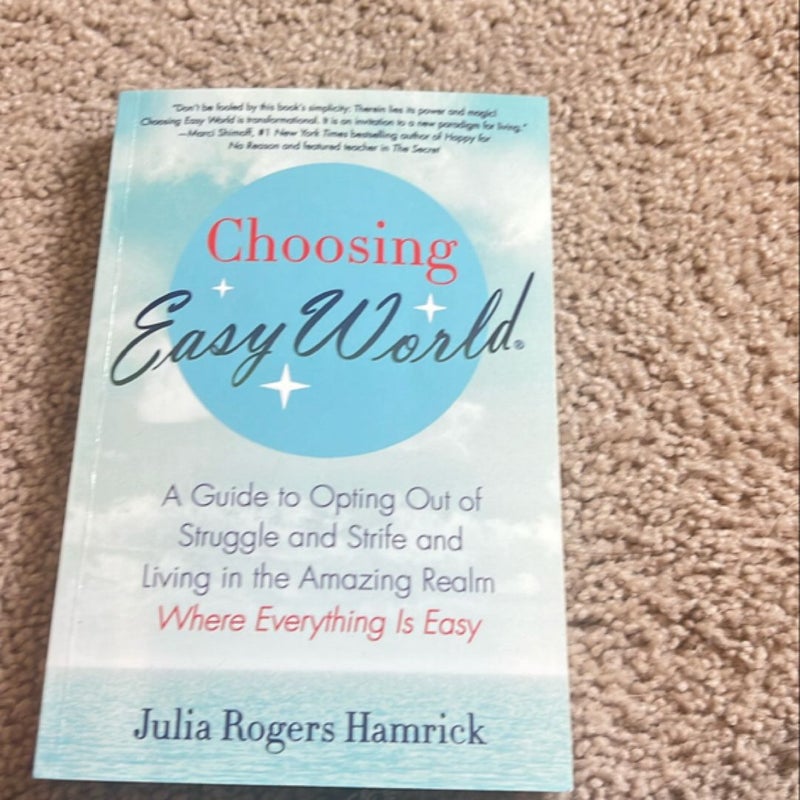 Choosing Easy World