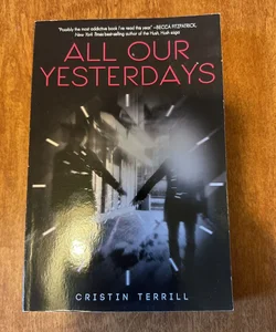 FIRST PAPERBACK EDITION All Our Yesterdays