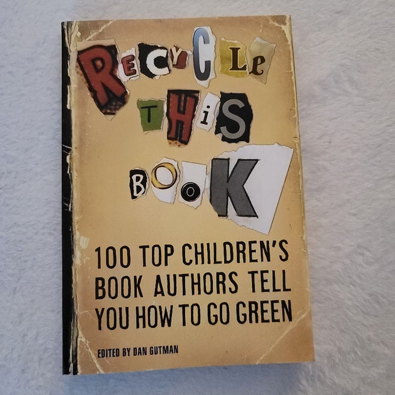 Recycle This Book