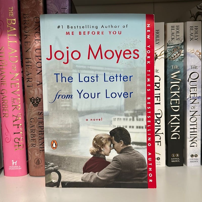 The Last Letter from Your Lover