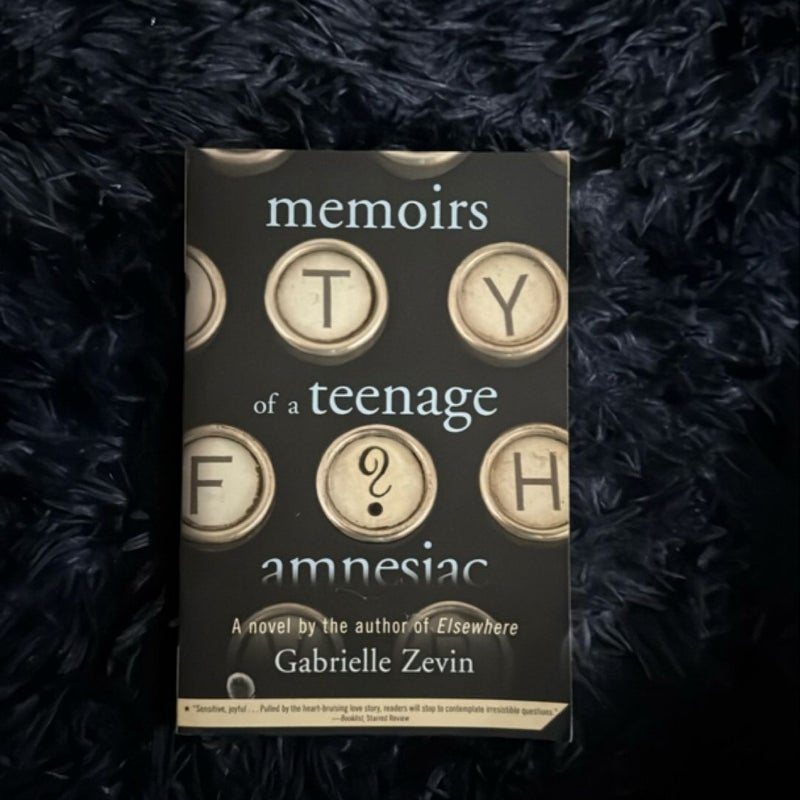 Memoirs of a Teenage Amnesiac