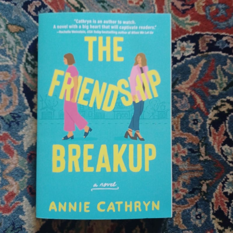 The Friendship Breakup (signed)